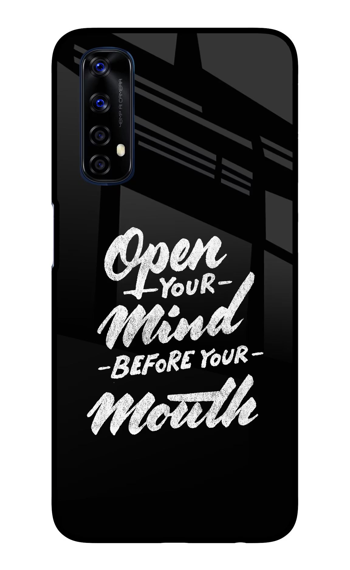 Open Your Mind Before Your Mouth Realme 7/Narzo 20 Pro Glass Case Back Cover by Casekaro