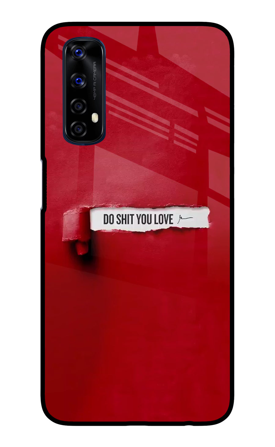 Do Shit You Love Realme 7/Narzo 20 Pro Back Cover, Glass case