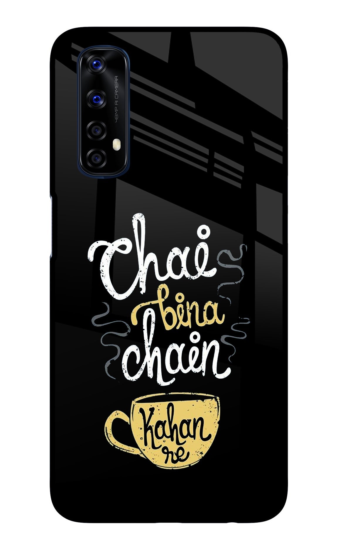 Chai Bina Chain Kaha Re Realme 7/Narzo 20 Pro Back Cover