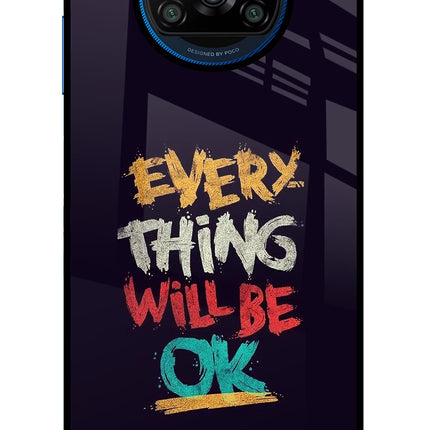 Everything Will Be Ok Poco X3/X3 Pro Glass Case