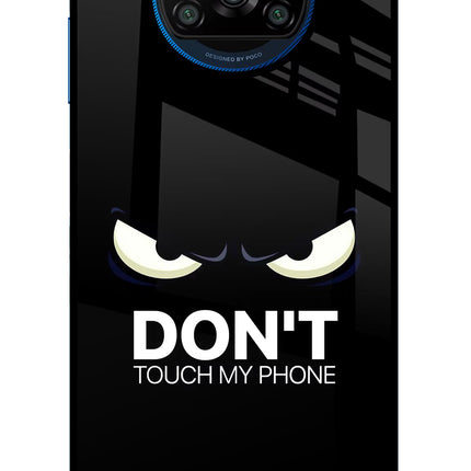 Don'T Touch My Phone Poco X3/X3 Pro Glass Case