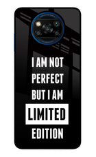 I Am Not Perfect But I Am Limited Edition Poco X3/X3 Pro Glass Case