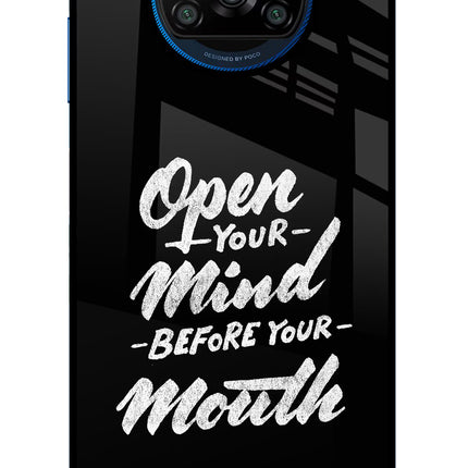 Open Your Mind Before Your Mouth Poco X3/X3 Pro Glass Case