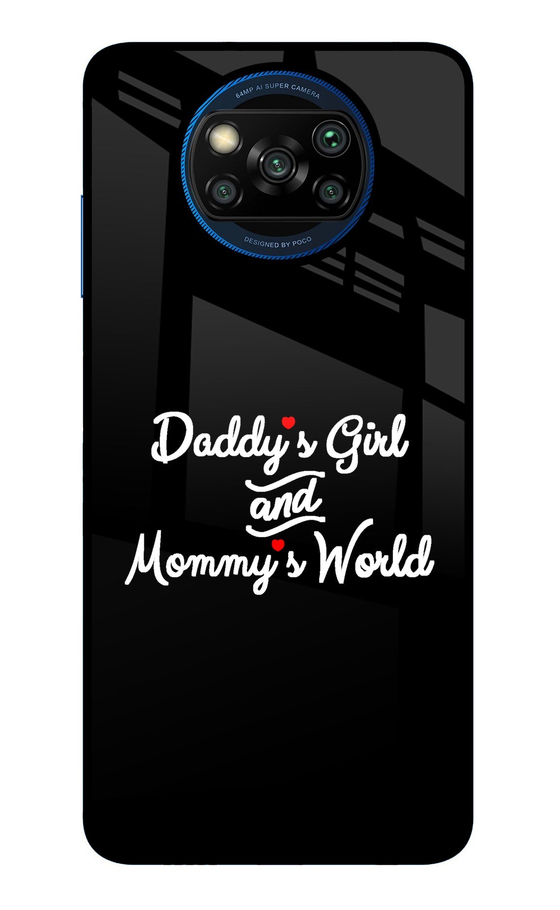 Daddy's Girl and Mommy's World Poco X3/X3 Pro Glass Case