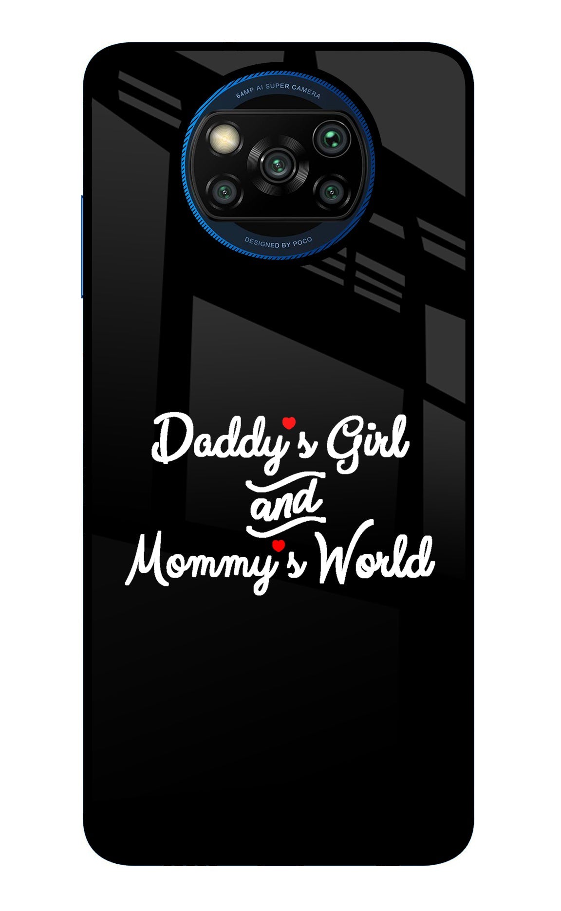 Daddy's Girl and Mommy's World Poco X3/X3 Pro Back Cover