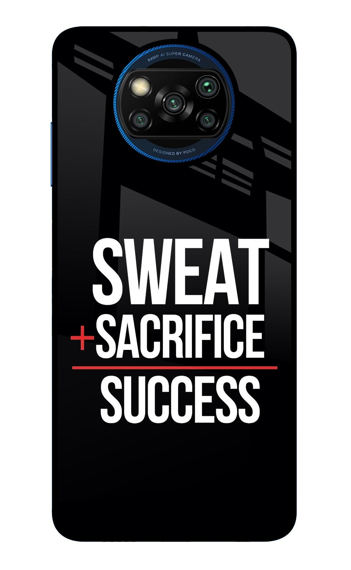 Sweat Sacrifice Success Poco X3/X3 Pro Glass Case