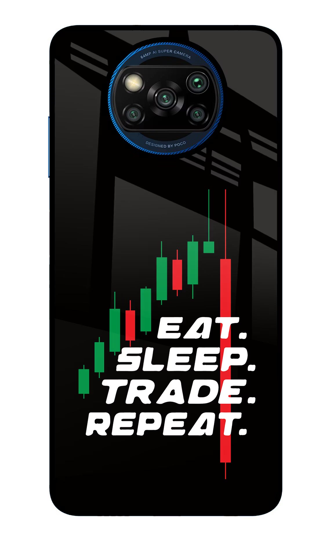 Eat Sleep Trade Repeat Poco X3/X3 Pro Glass Case Back Cover by Casekaro