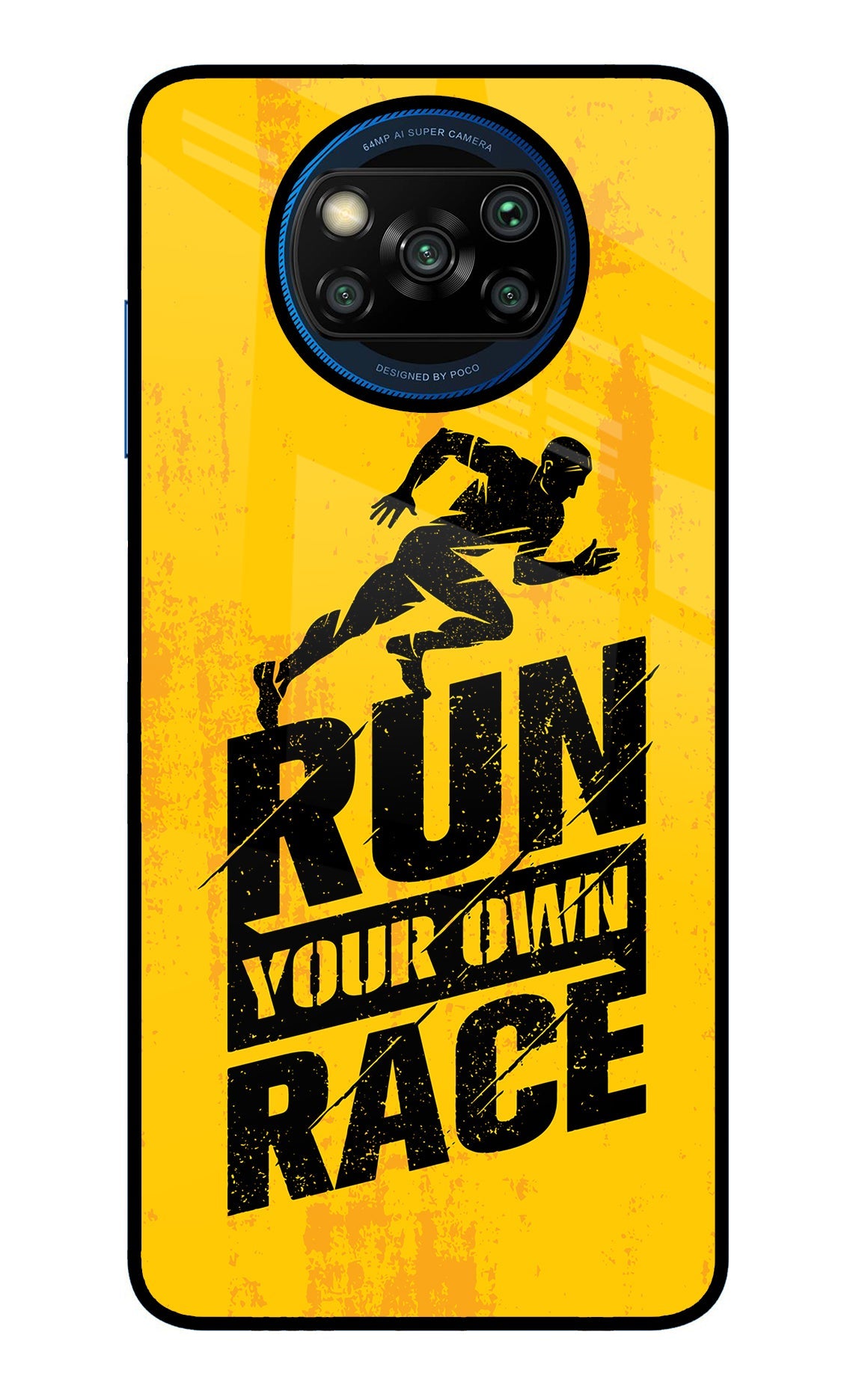 Run Your Own Race Poco X3/X3 Pro Glass Case
