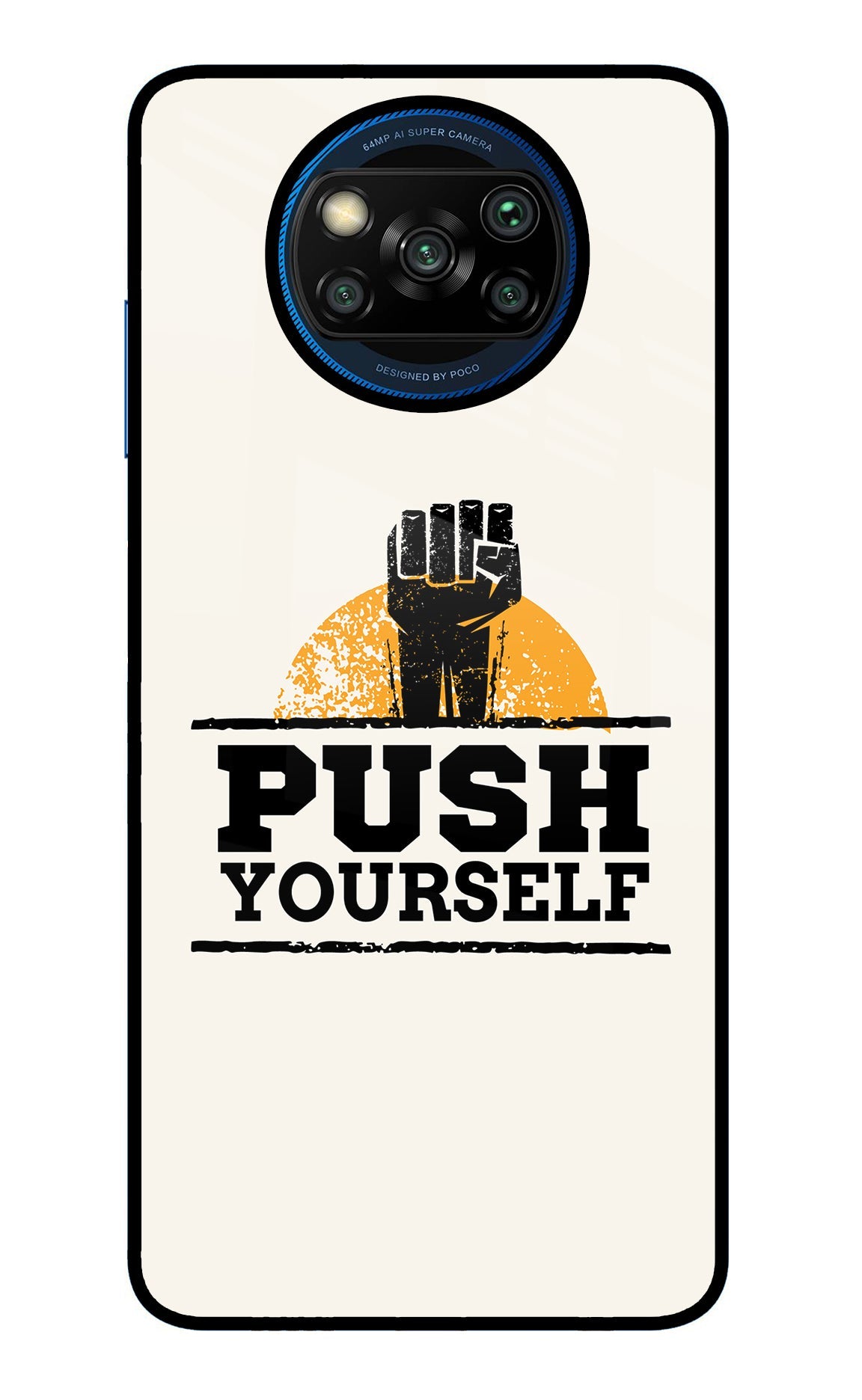 Push Yourself Poco X3/X3 Pro Glass Case