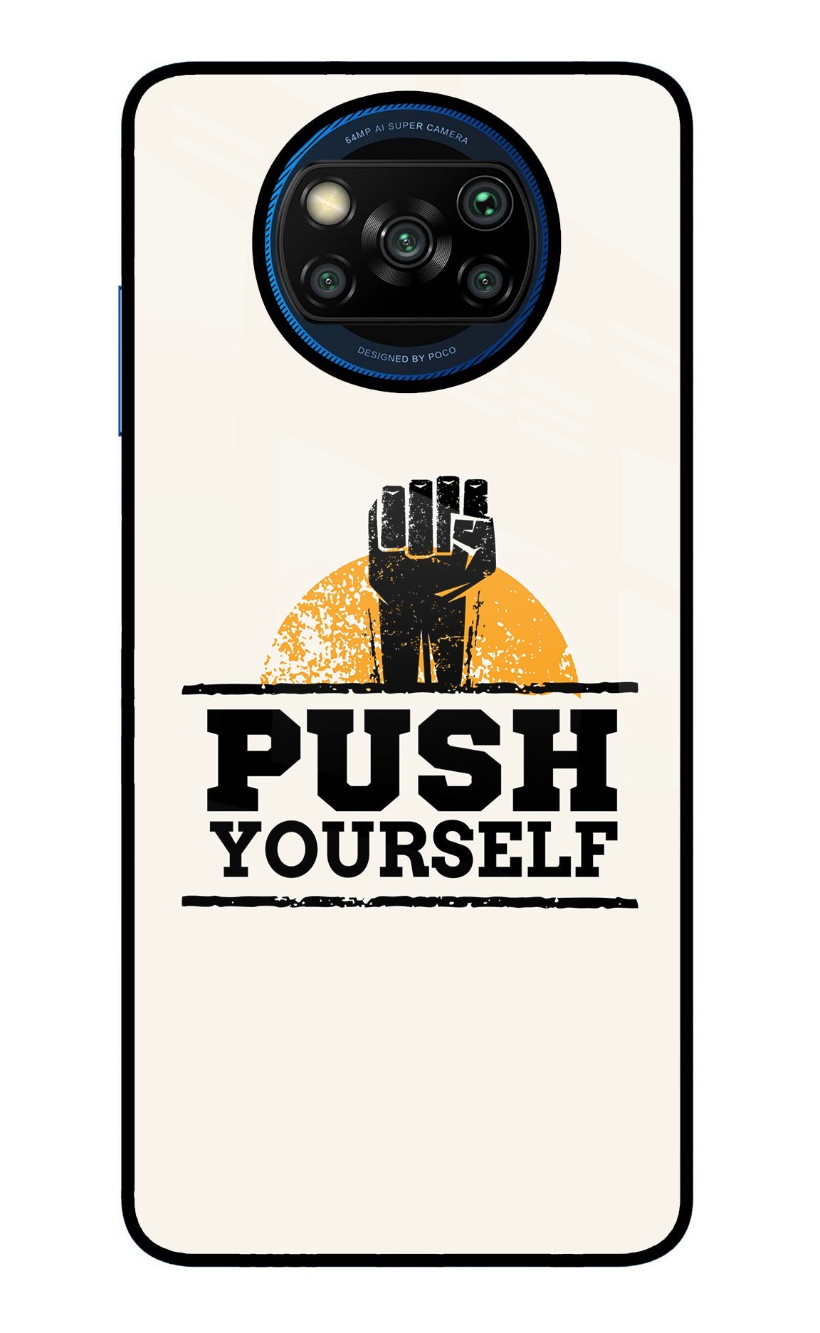 Push Yourself Poco X3/X3 Pro Back Cover