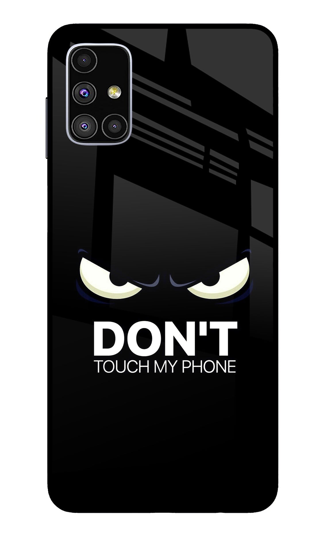 Don'T Touch My Phone Samsung M51 Glass Case