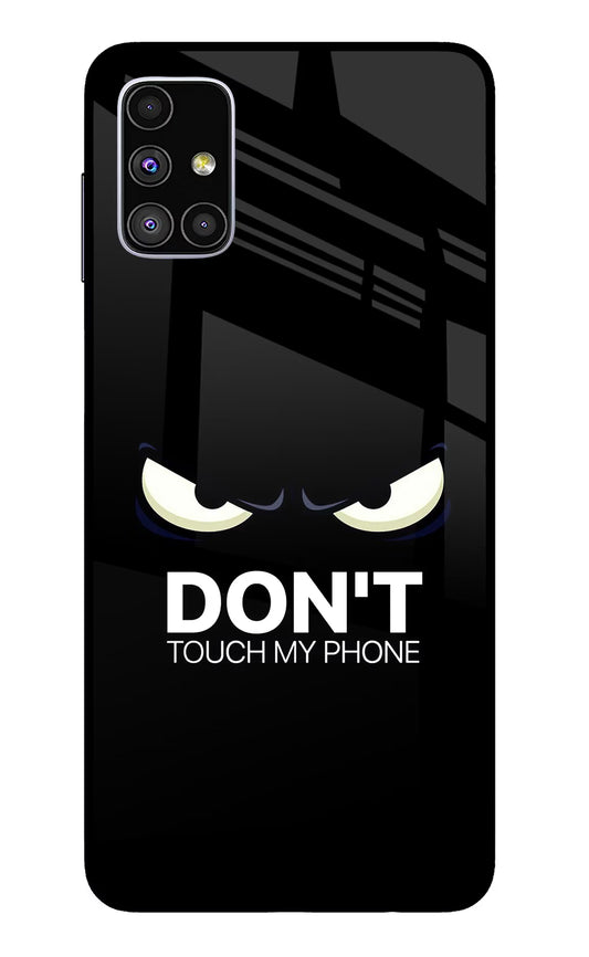 Don'T Touch My Phone Samsung M51 Glass Case