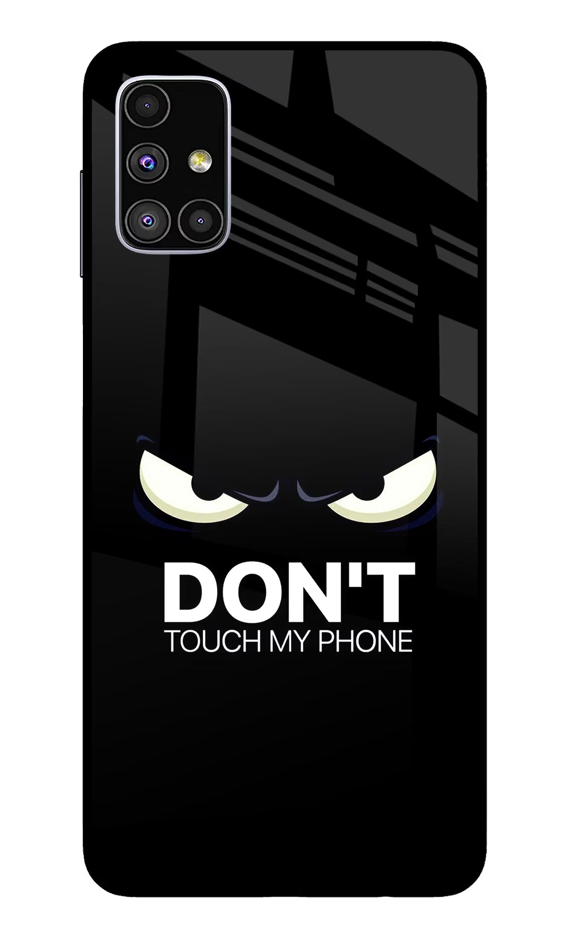 Don'T Touch My Phone Samsung M51 Glass Case Back Cover by Casekaro