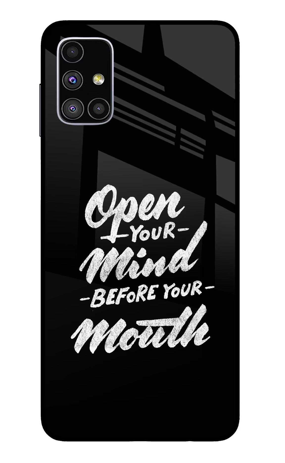 Open Your Mind Before Your Mouth Samsung M51 Glass Case Back Cover by Casekaro
