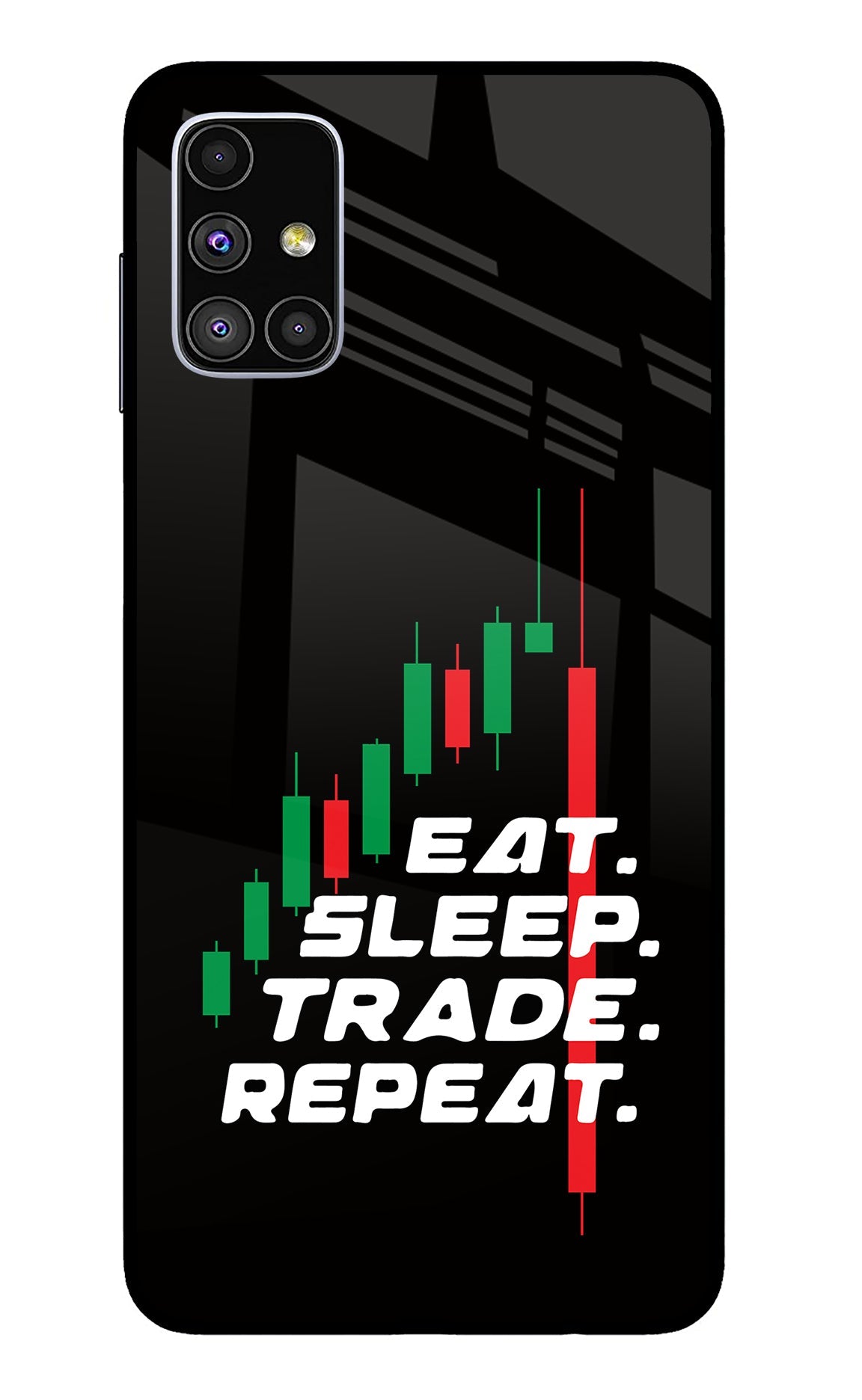 Eat Sleep Trade Repeat Samsung M51 Glass Case