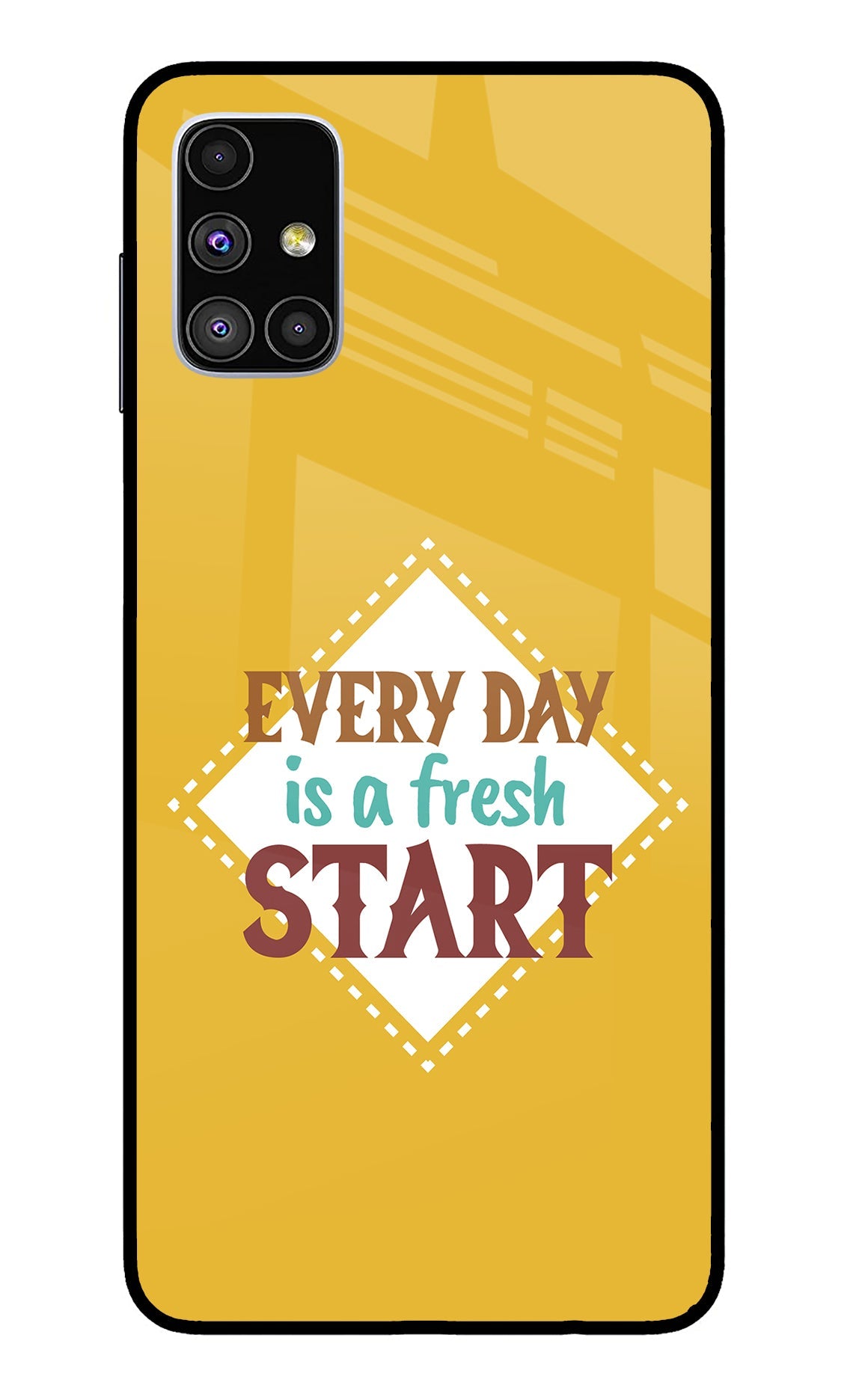 Every day is a Fresh Start Samsung M51 Glass Case