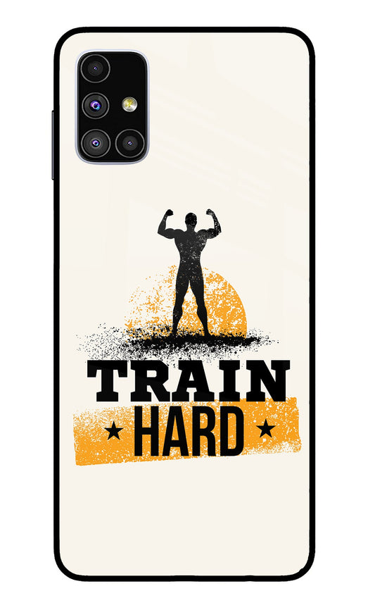 Train Hard Samsung M51 Glass Case