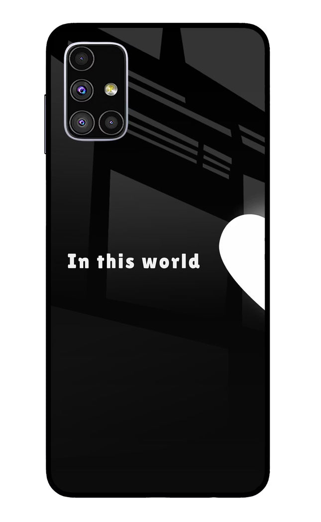 This World Samsung M51 Glass Case
