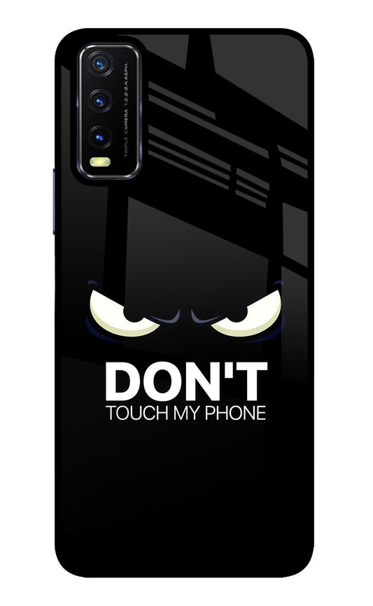 Don'T Touch My Phone Vivo Y20/Y20i Glass Case