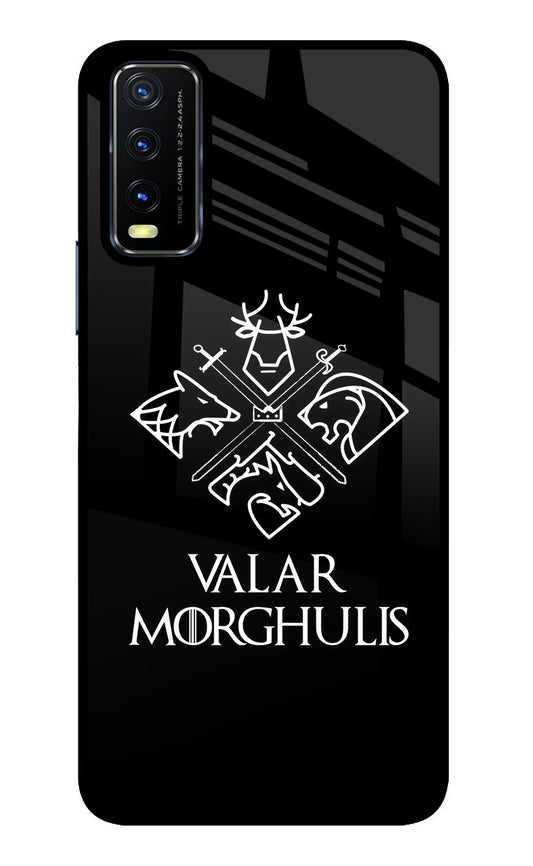 Valar Morghulis | Game Of Thrones Vivo Y20/Y20i Glass Case