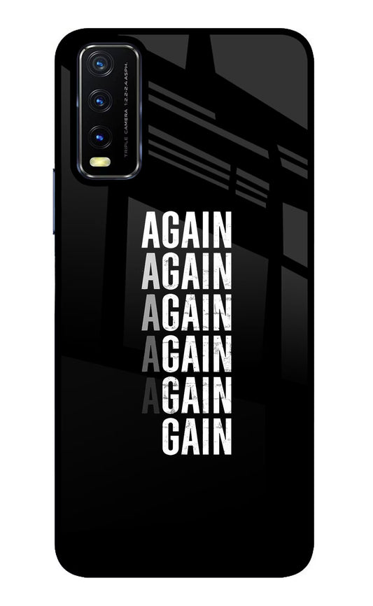 Again Again Gain Vivo Y20/Y20i Glass Case