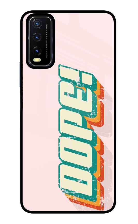 Dope Vivo Y20/Y20i Glass Case