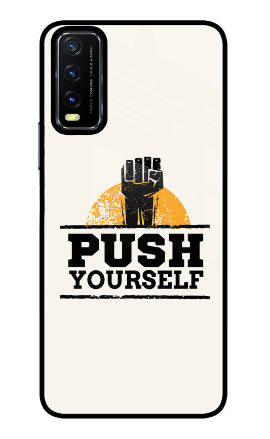 Push Yourself Vivo Y20/Y20i Glass Case