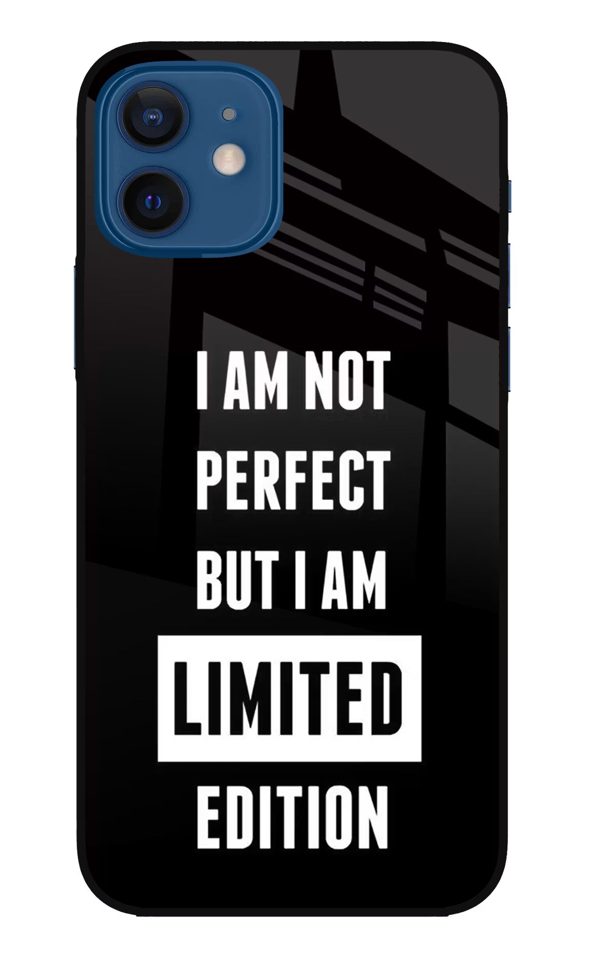 I Am Not Perfect But I Am Limited Edition iPhone 12 Glass Case Back Cover by Casekaro