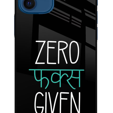 Zero Fucks Given iPhone 12 Glass Case
