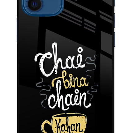 Chai Bina Chain Kaha Re iPhone 12 Glass Case Back Cover by Casekaro