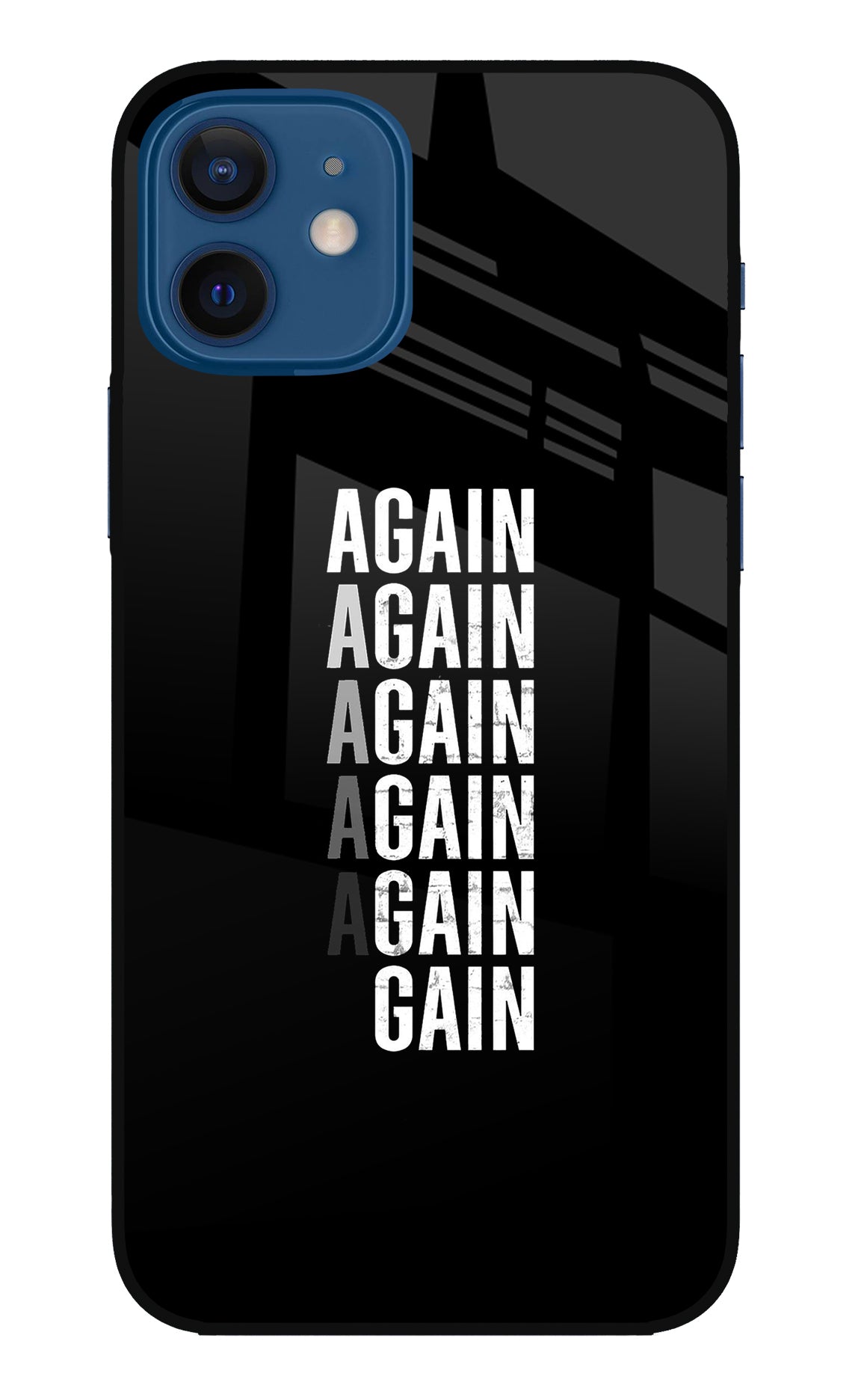 Again Again Gain iPhone 12 Back Cover