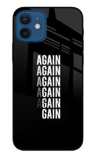 Again Again Gain iPhone 12 Glass Case