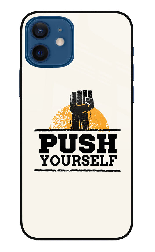 Push Yourself iPhone 12 Glass Case