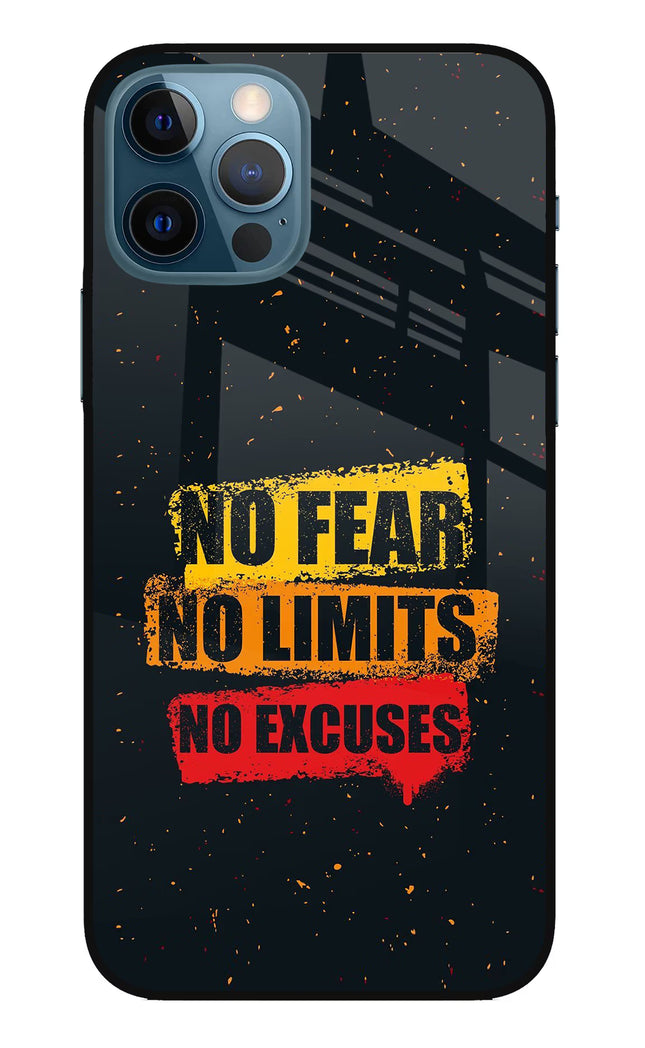 No Fear No Limits No Excuse iPhone 12 Pro Glass Case