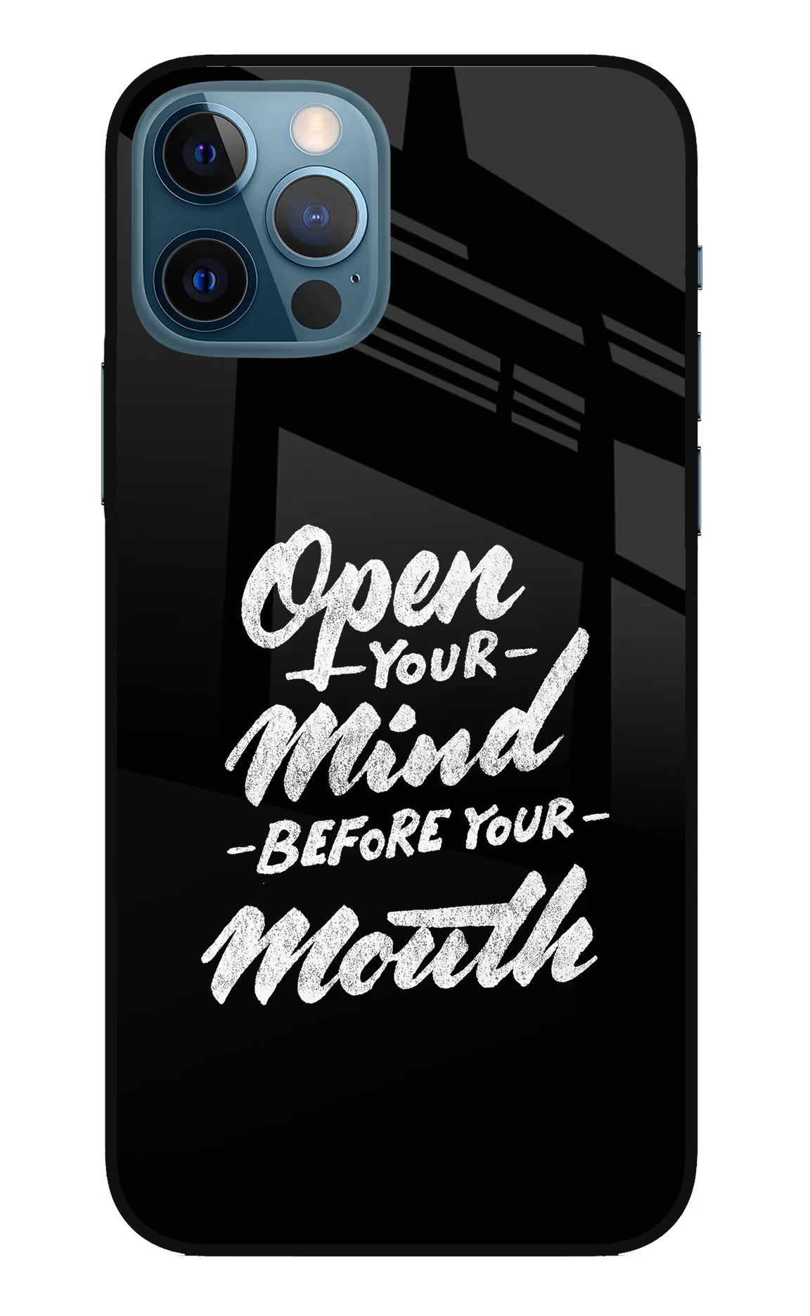 Open Your Mind Before Your Mouth iPhone 12 Pro Glass Case Back Cover by Casekaro