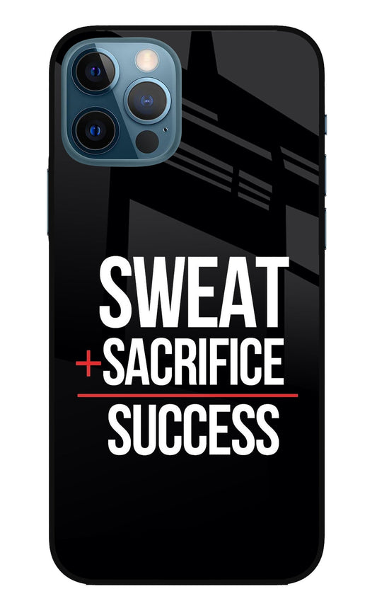 Sweat Sacrifice Success iPhone 12 Pro Glass Case