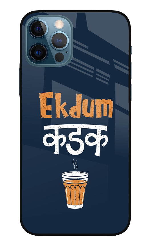 Ekdum Kadak Chai iPhone 12 Pro Glass Case