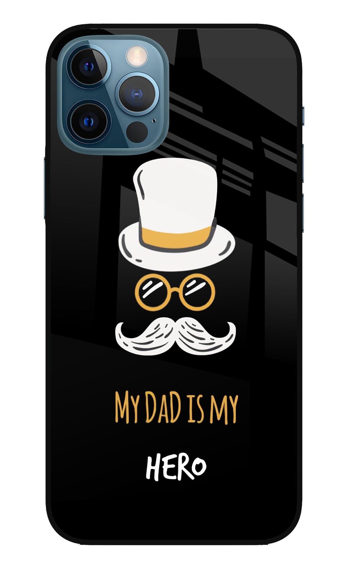 My Dad Is My Hero iPhone 12 Pro Glass Case