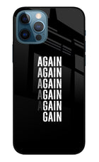 Again Again Gain iPhone 12 Pro Glass Case