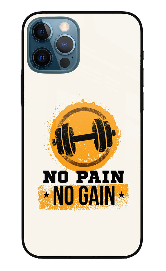 No Pain No Gain iPhone 12 Pro Glass Case