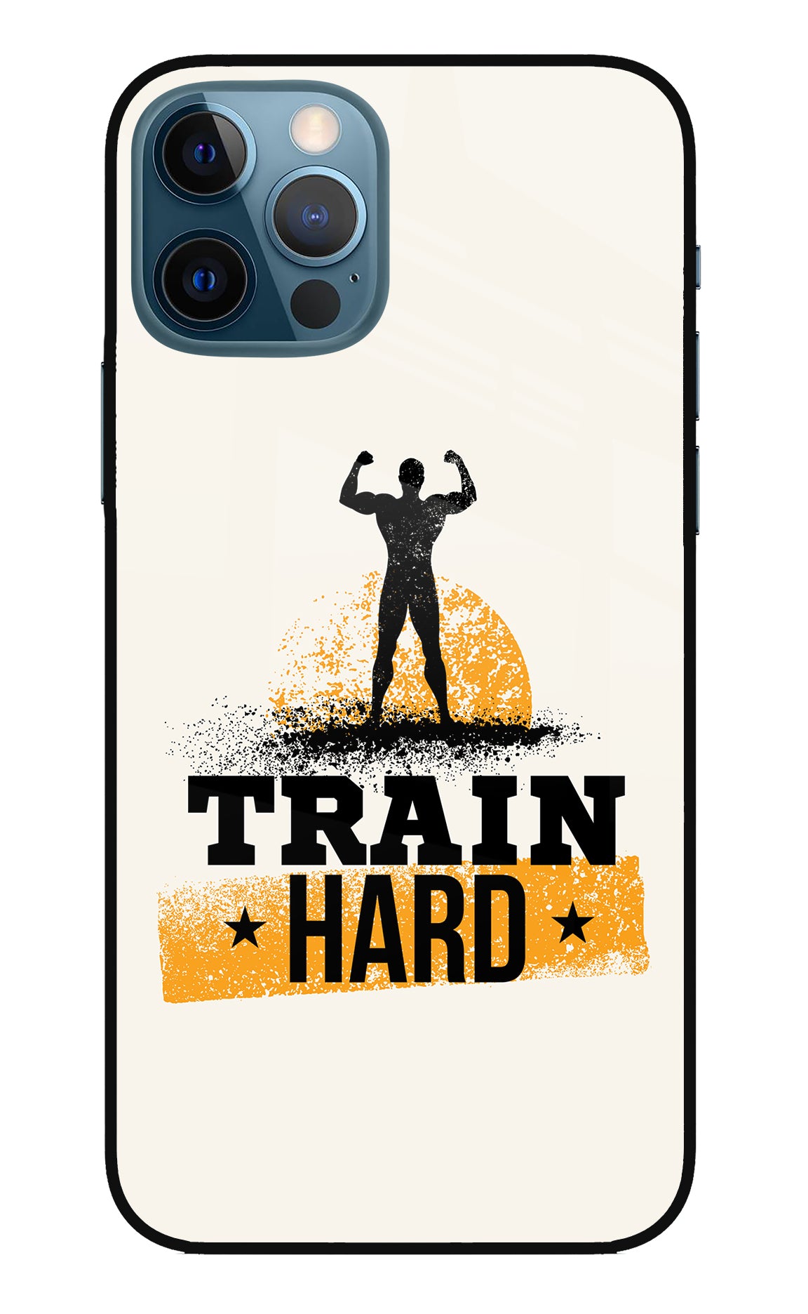 Train Hard iPhone 12 Pro Back Cover