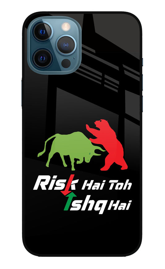 Risk Hai Toh Ishq Hai iPhone 12 Pro Max Glass Case