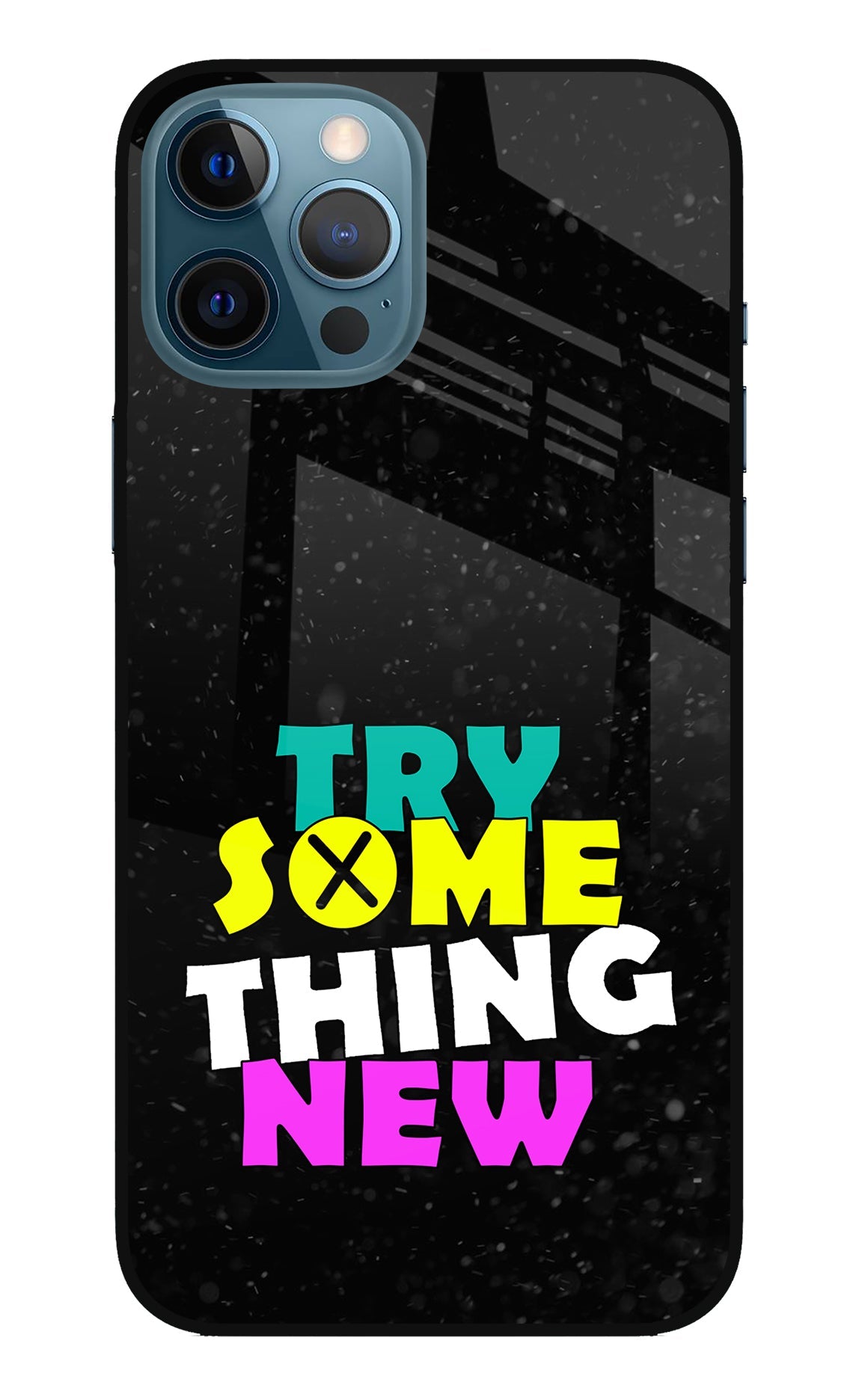 Try Something New iPhone 12 Pro Max Back Cover