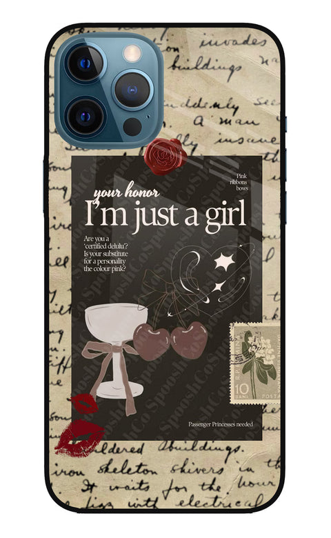 I am just a girl iPhone 12 Pro Max Glass Case
