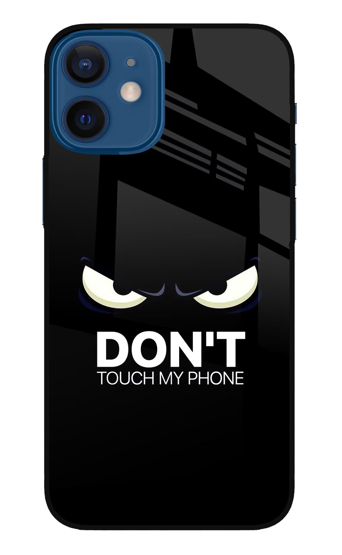 Don'T Touch My Phone iPhone 12 Mini Glass Case Back Cover by Casekaro