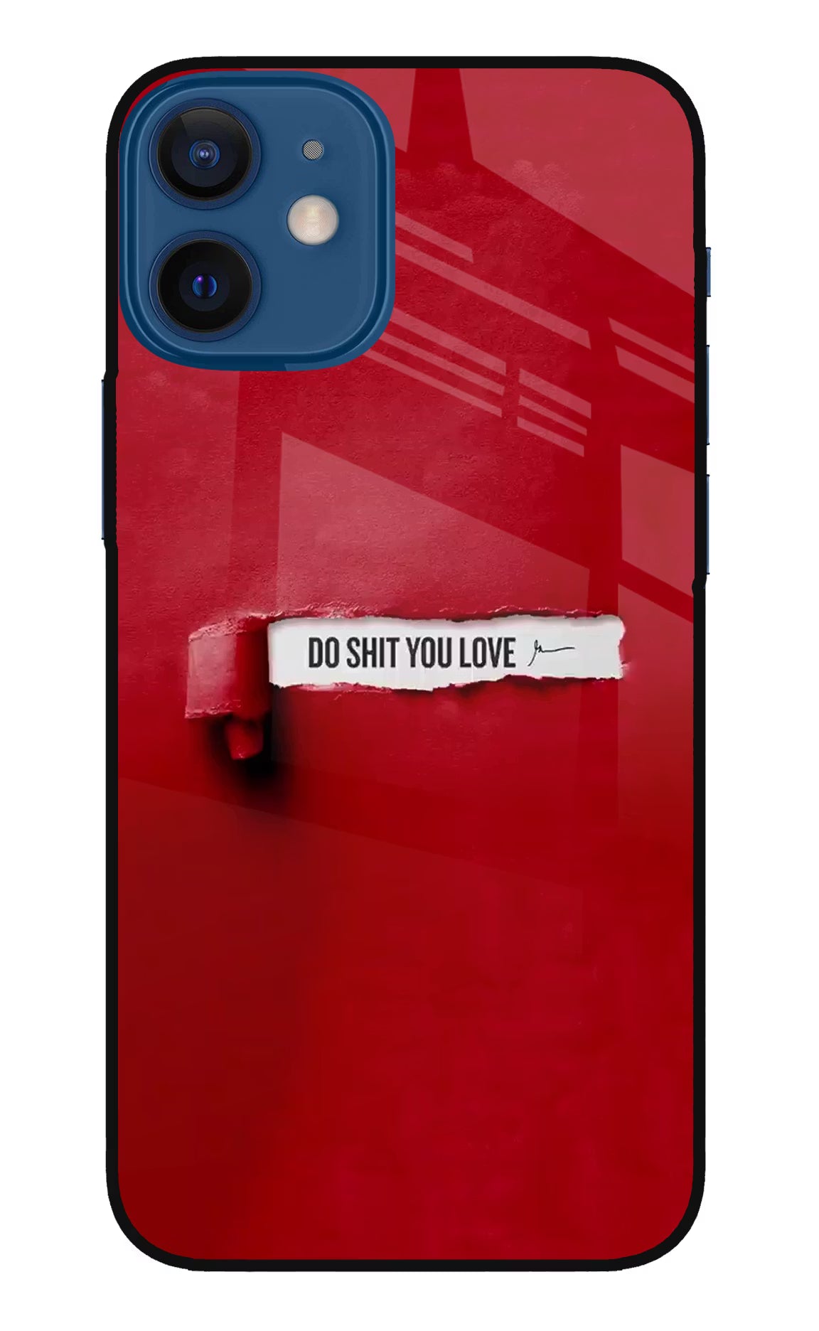 Do Shit You Love iPhone 12 Mini Glass Case Back Cover by Casekaro