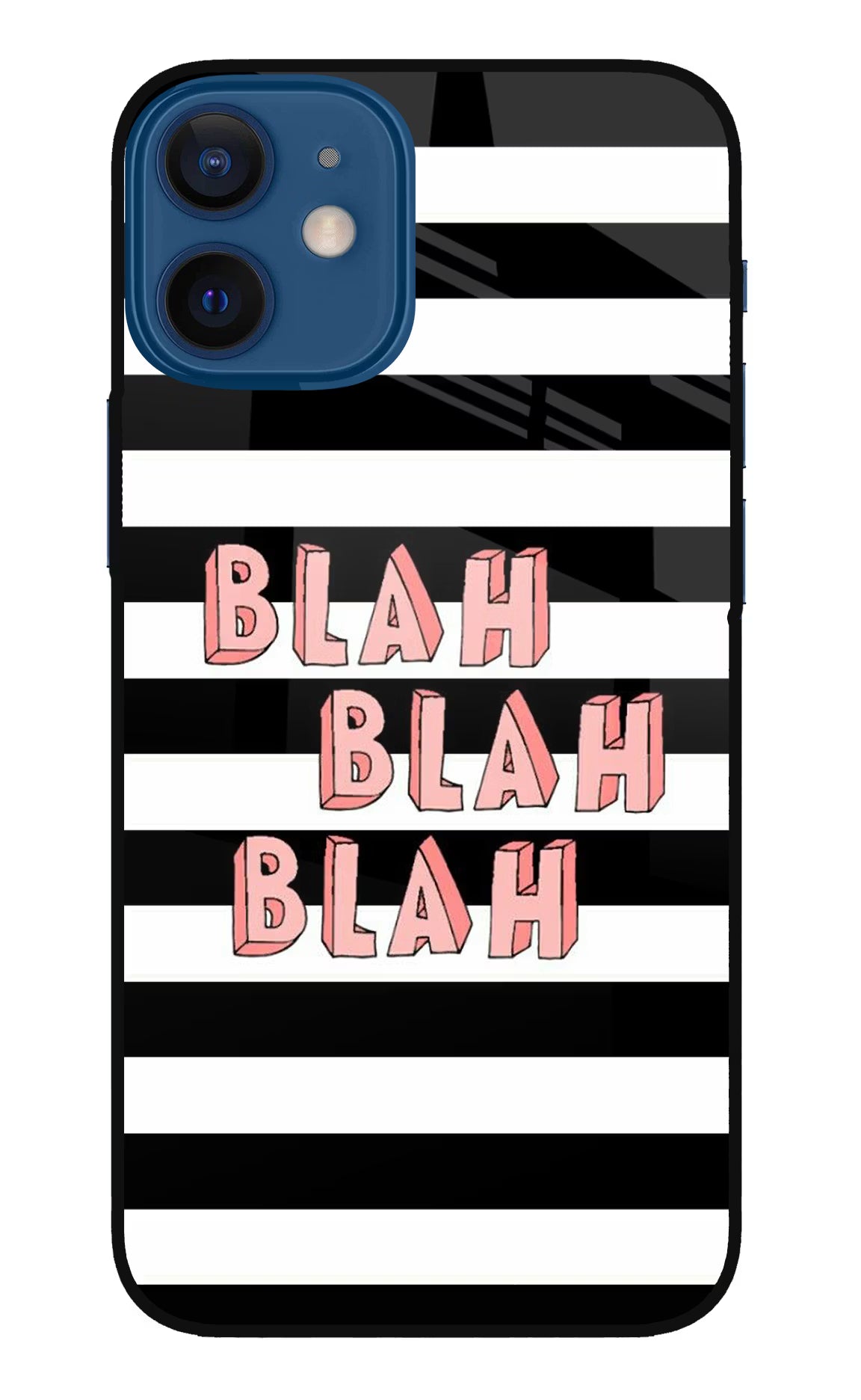 Blah Blah Blah iPhone 12 Mini Glass Case Back Cover by Casekaro