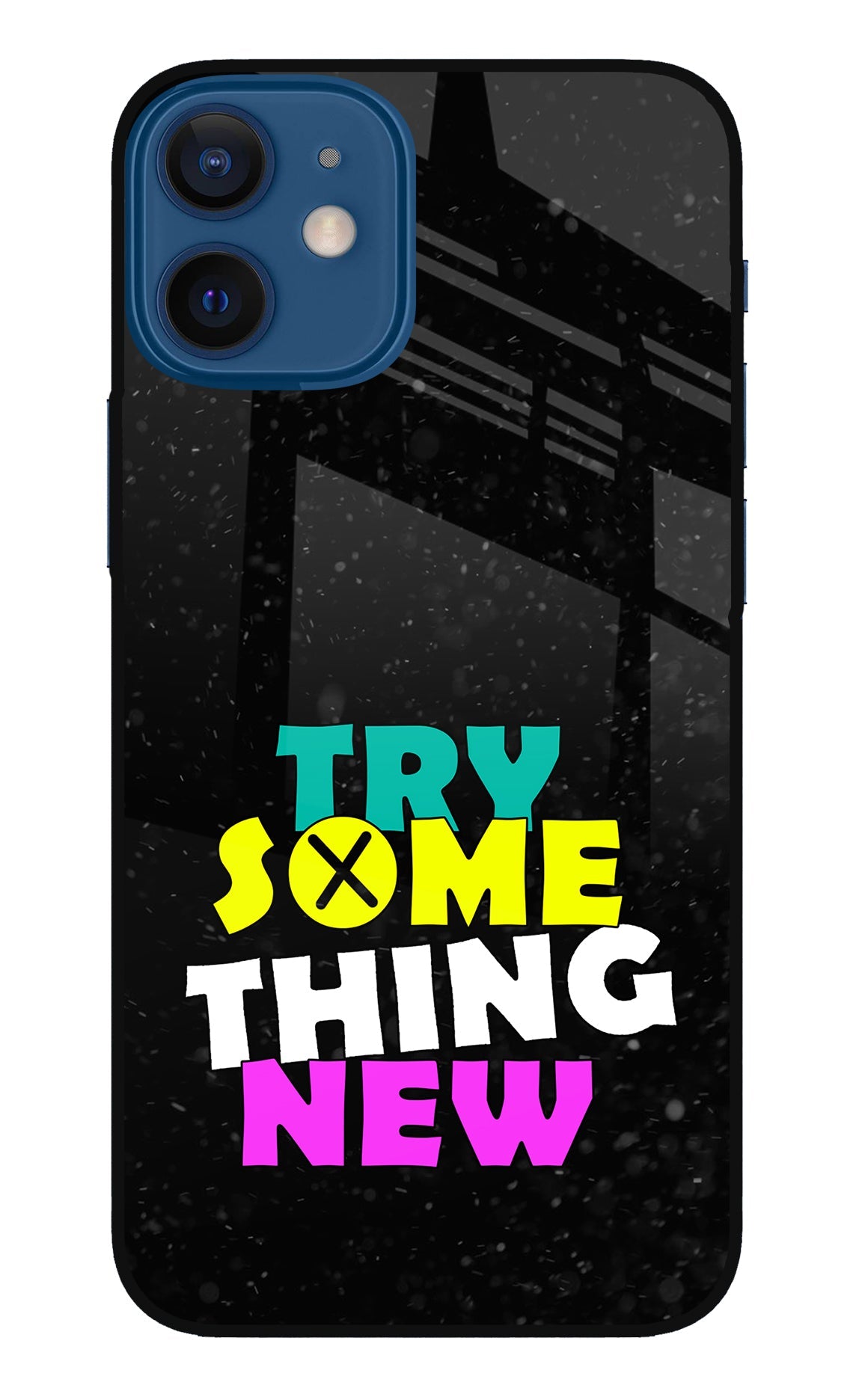 Try Something New iPhone 12 Mini Back Cover