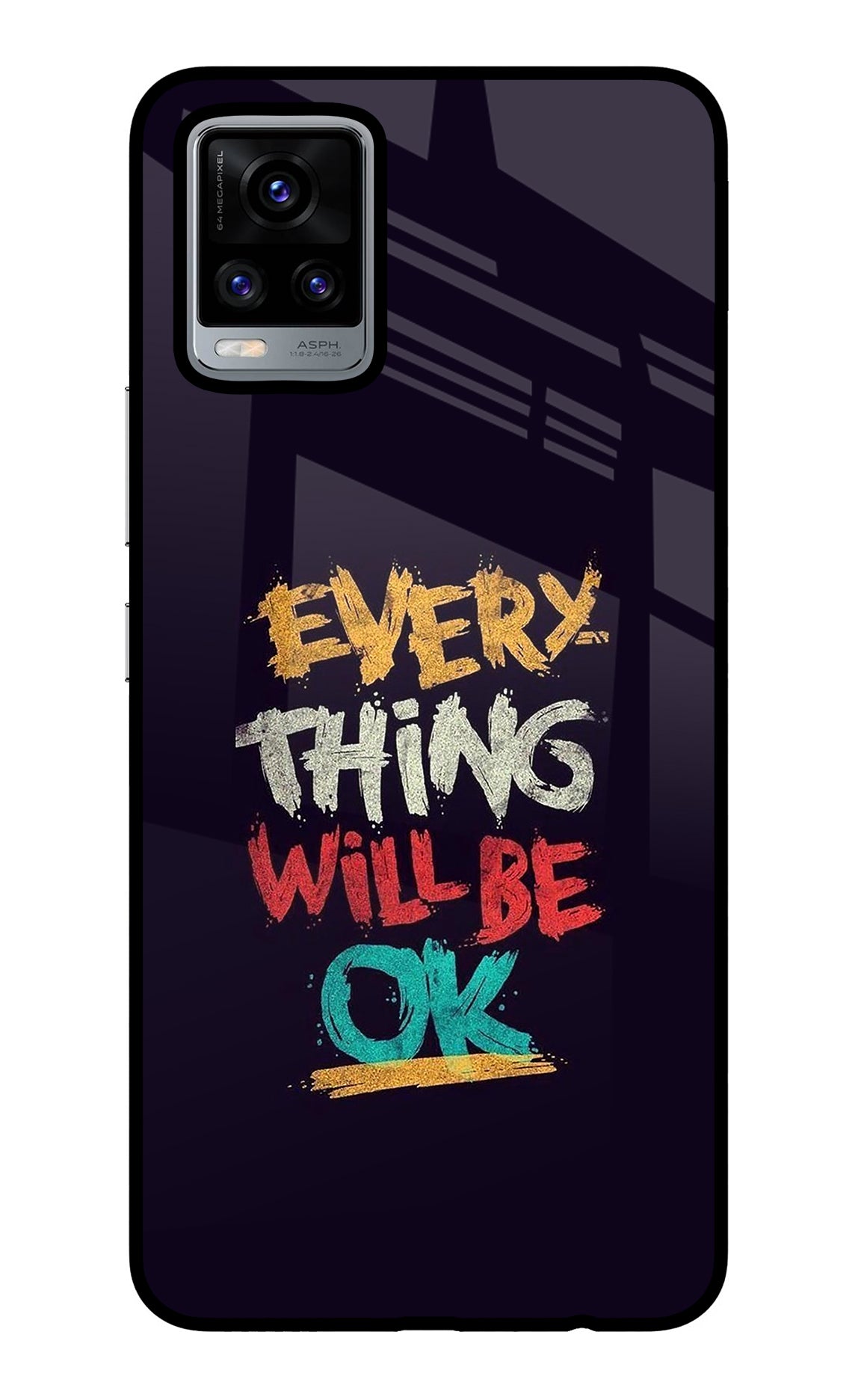 Everything Will Be Ok Vivo V20 Back Cover