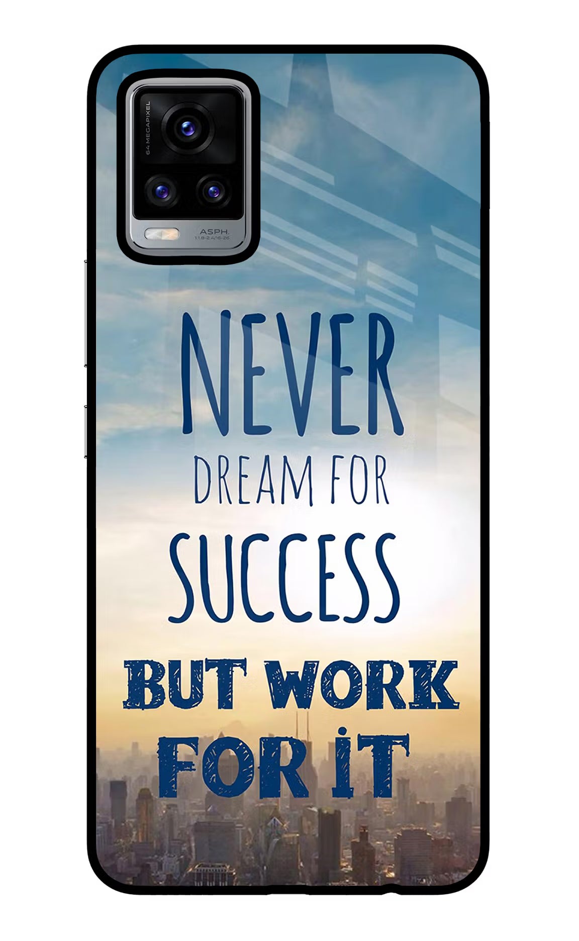 Never Dream For Success But Work For It Vivo V20 Glass Case Back Cover by Casekaro